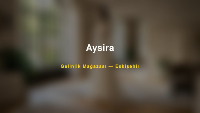 Aysira — Eskişehir Kır Düğünü Mekanı Rehberi